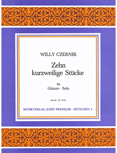 Zehn kurzweilige Stücke für Gitarre-Solo